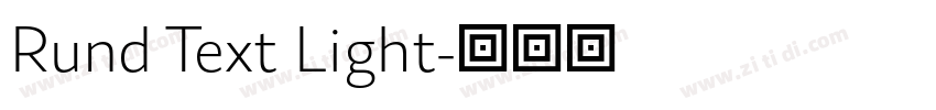 Rund Text Light字体转换